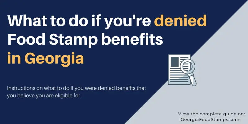 Georgia Food Stamps Denied What s Next Help Guide Georgia