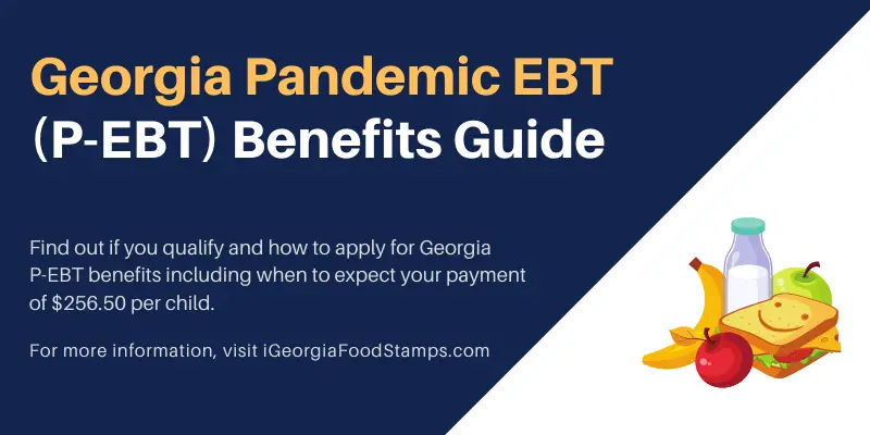 FCS Families Receive P-EBT Benefits from DFCS - AllOnGeorgia