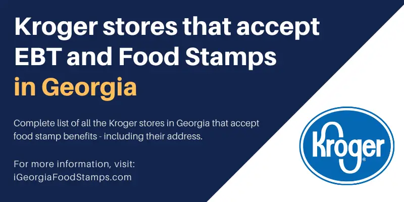 g1fr0gbrifrafm https igeorgiafoodstamps com kroger stores that accept ebt food stamps in georgia