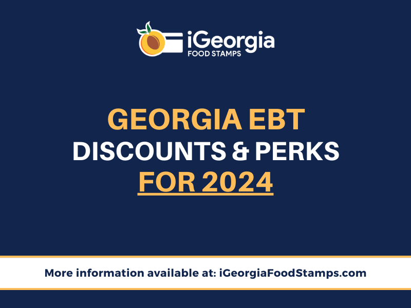 EBT Discounts and Perks (2024) Food Stamps Help