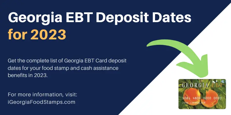 Georgia EBT Deposit Dates For 2023 - Georgia Food Stamps Help