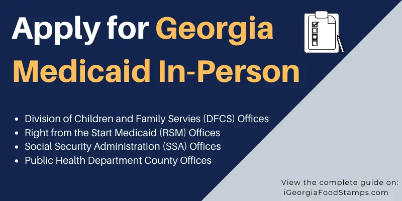 How To Apply For Georgia Medicaid [Guide] - Georgia Food Stamps Help