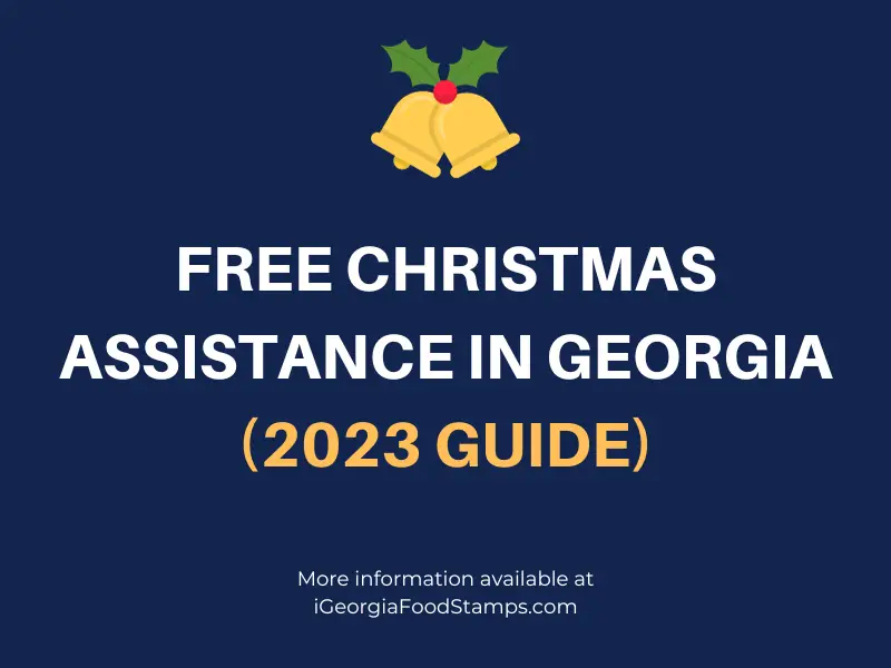 Free Christmas Assistance in (2023 Guide) Food Stamps