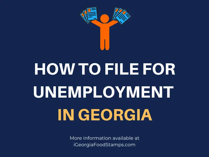 How To File For Unemployment In GA [Guide] - Georgia Food Stamps Help