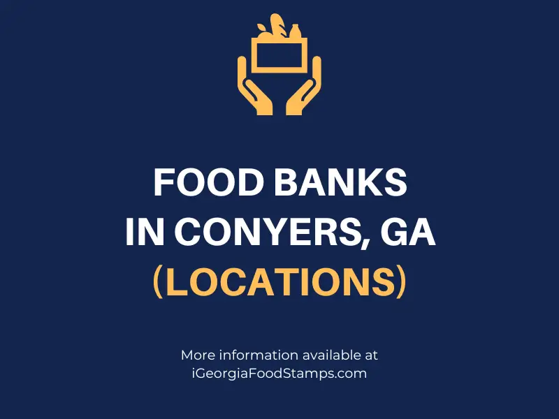 Food Banks in Conyers GA Locations Georgia Food Stamps Help