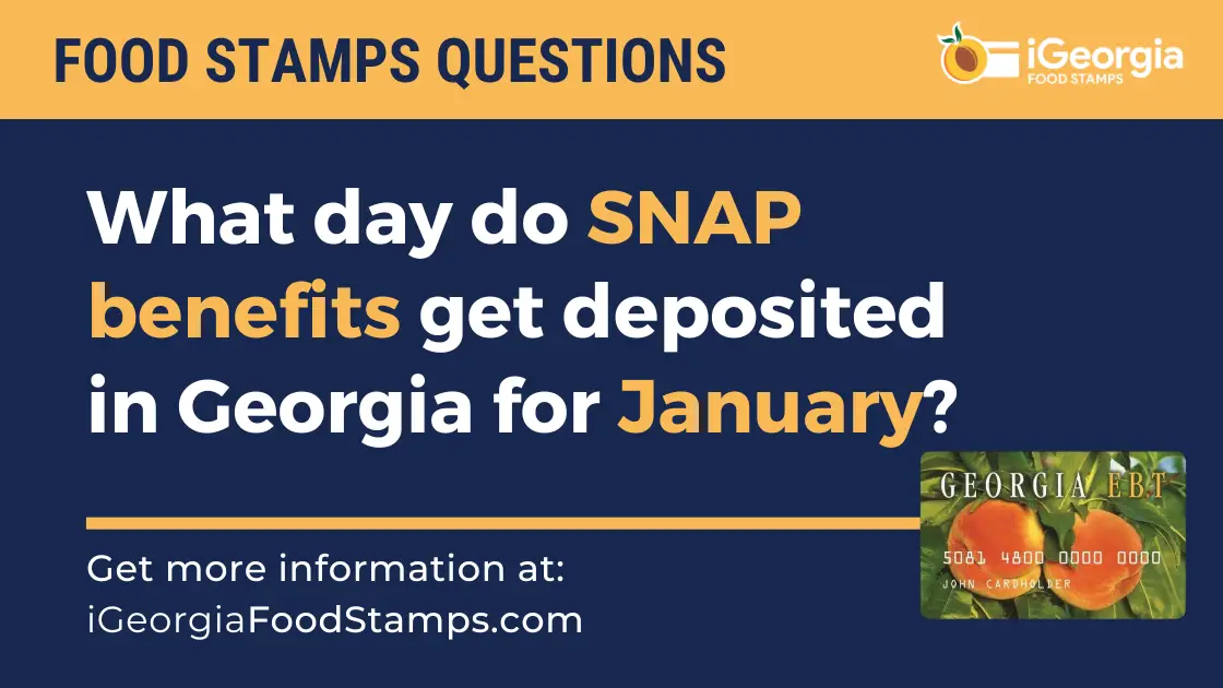 Georgia SNAP Payment Schedule For January 2023 - Georgia Food Stamps Help