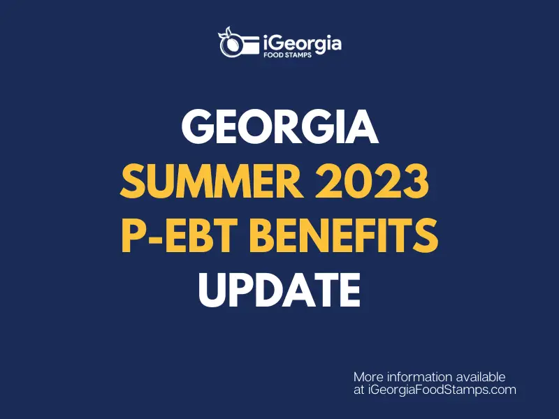 2023 Summer PEBT Benefits (Get 120 per Child) Food