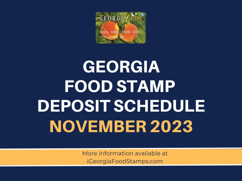 Georgia SNAP Payment Schedule For November 2023 - Georgia Food Stamps Help