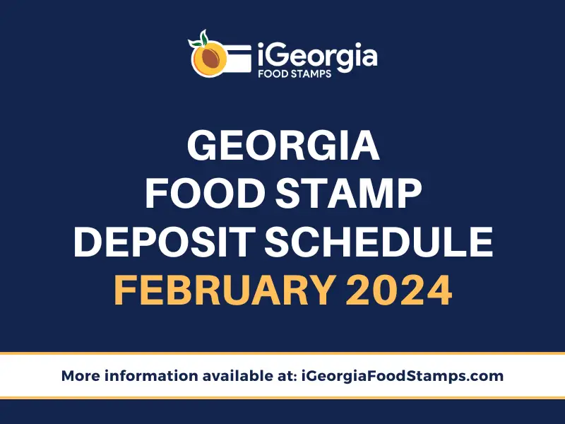 SNAP Payment Schedule for February 2024 Food Stamps Help